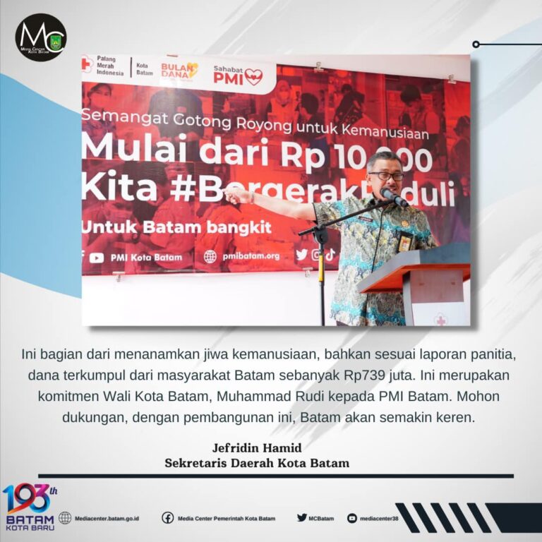 Berita - Nasional, Bulan Dana PMI Terkumpul Rp 739 Juta, Jefridin: Tanamkan Jiwa Kemanusiaan, Batam,PMI