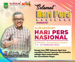 Berita - Nasional, Hari Pers Nasional, Jefridin: Insan Pers Berperan Penting dalam Pembangunan Batam, Batam,Pers